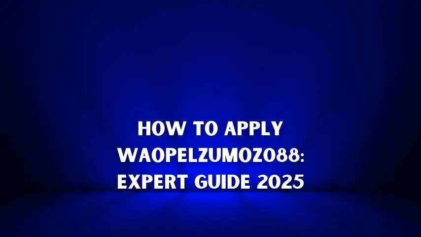 How to apply waopelzumoz088