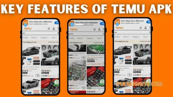Key Features of Temu APK